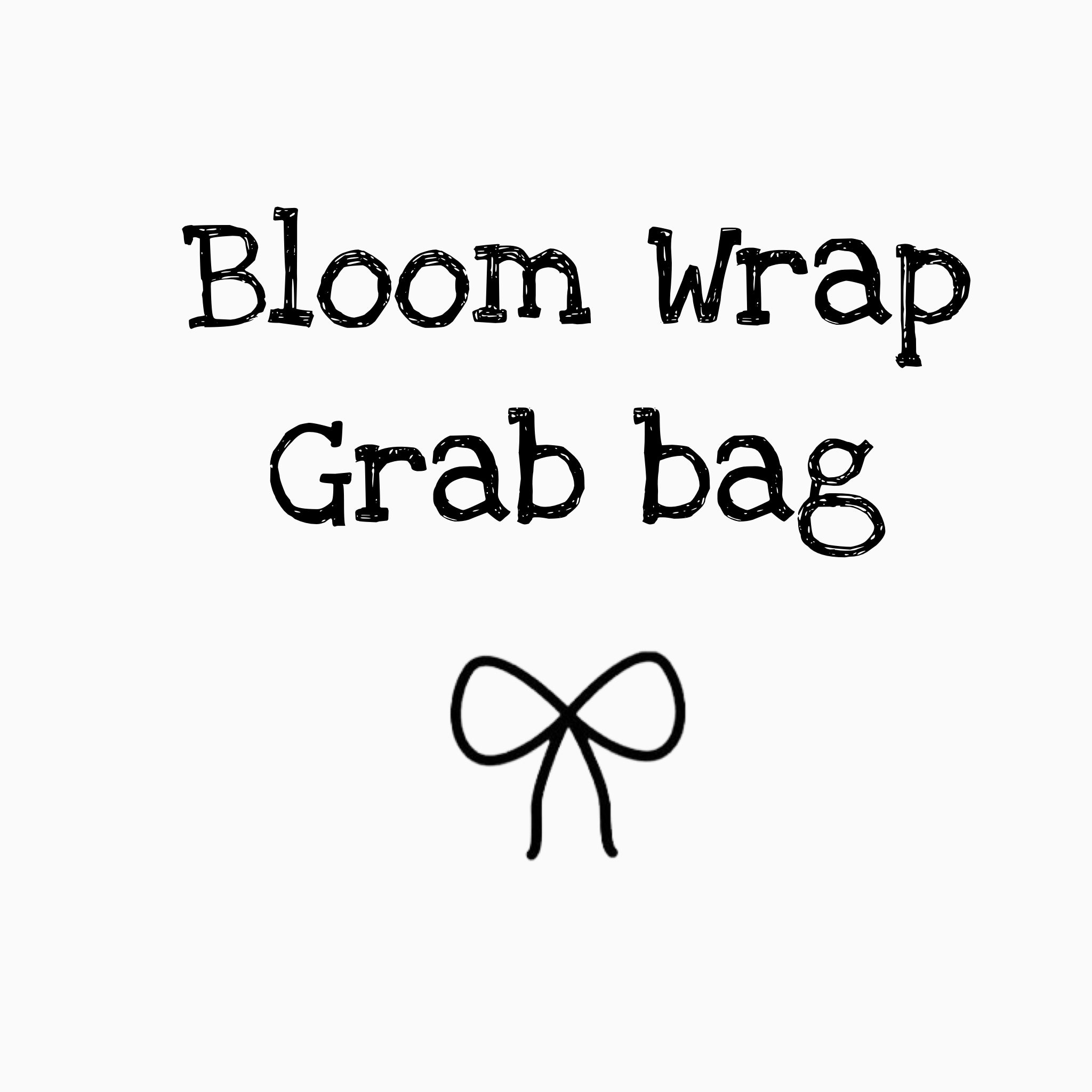 Bloom Wrap Grab Bag- 4 pieces